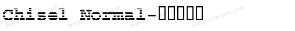 Chisel Normal字体转换